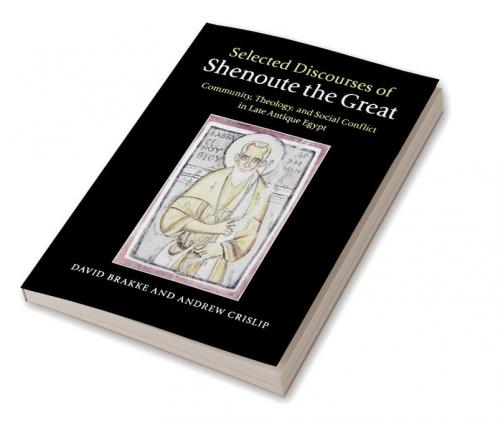 Selected Discourses of Shenoute the Great