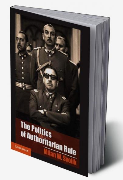 The Politics of Authoritarian Rule