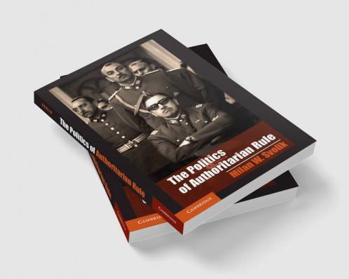 The Politics of Authoritarian Rule