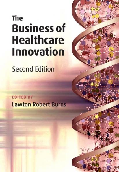 The Business of Healthcare Innovation