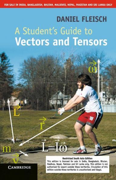 A Student's Guide to Vectors and Tensors