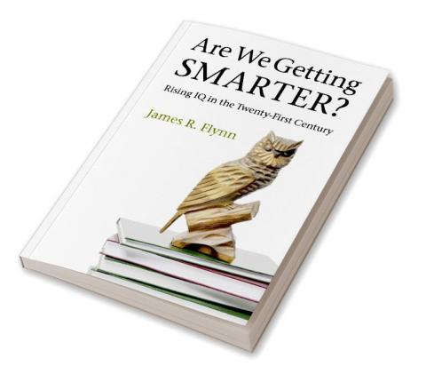 Are We Getting Smarter?