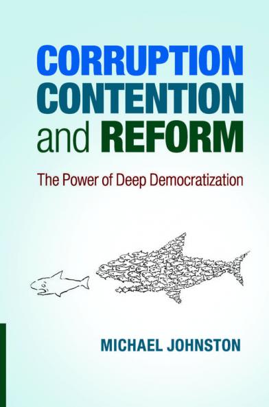 Corruption Contention and Reform