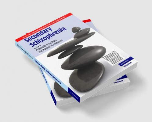 Secondary Schizophrenia