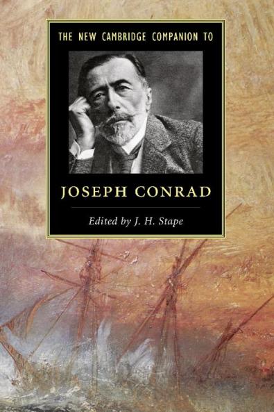 The New Cambridge Companion to Joseph Conrad