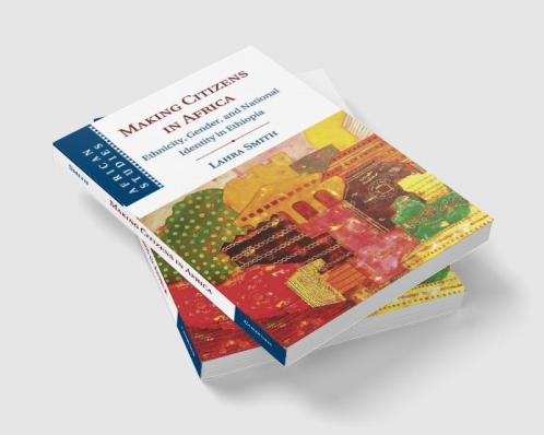 Making Citizens in Africa