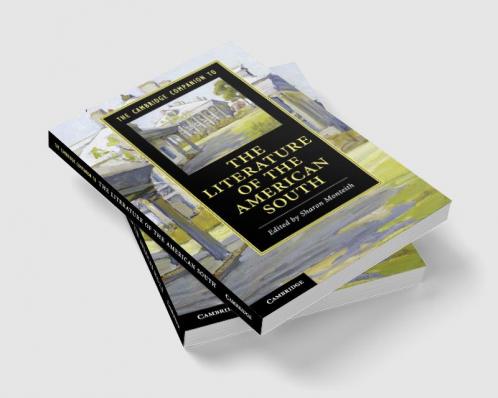 The Cambridge Companion to the Literature of the American South
