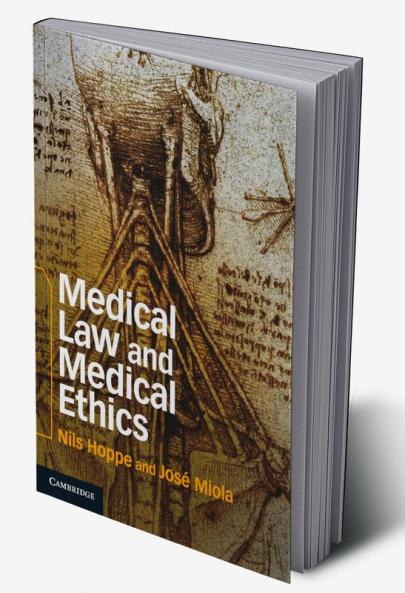 Medical Law and Medical Ethics