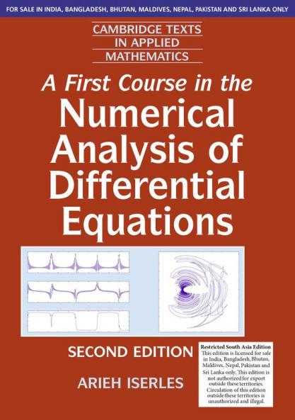 A First Course in the Numerical Analysis of Differential Equations 2nd Edition