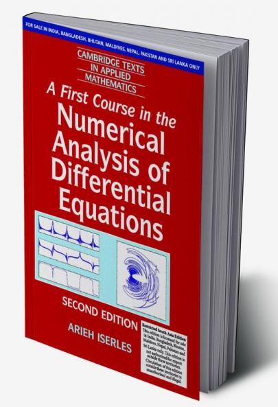 A First Course in the Numerical Analysis of Differential Equations 2nd Edition