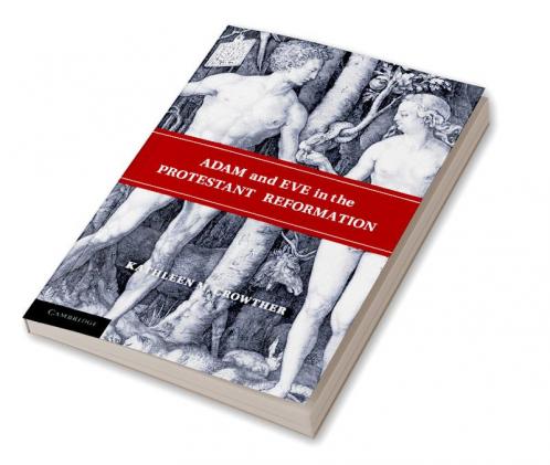 Adam and Eve in the Protestant Reformation