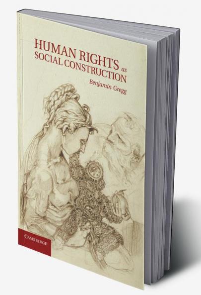 Human Rights as Social Construction