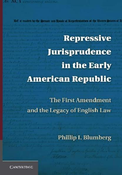 Repressive Jurisprudence in the Early American Republic