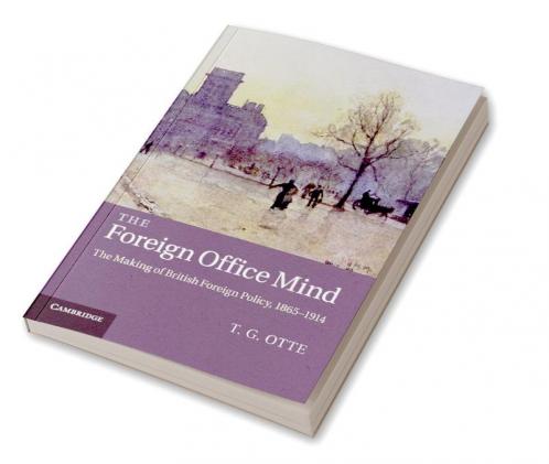The Foreign Office Mind