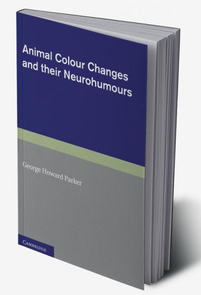 Animal Colour Changes and Their Neurohumours