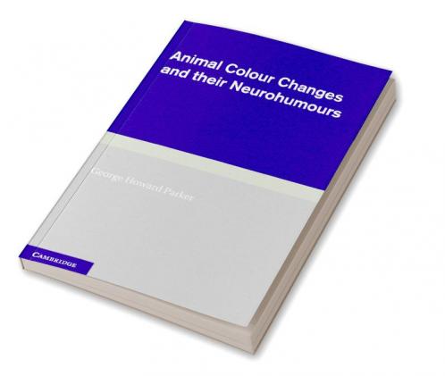 Animal Colour Changes and Their Neurohumours