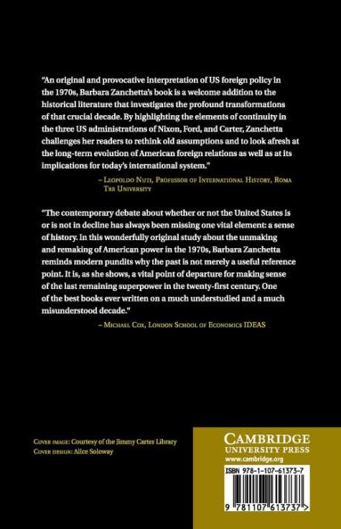 The Transformation of American International Power in the             1970s