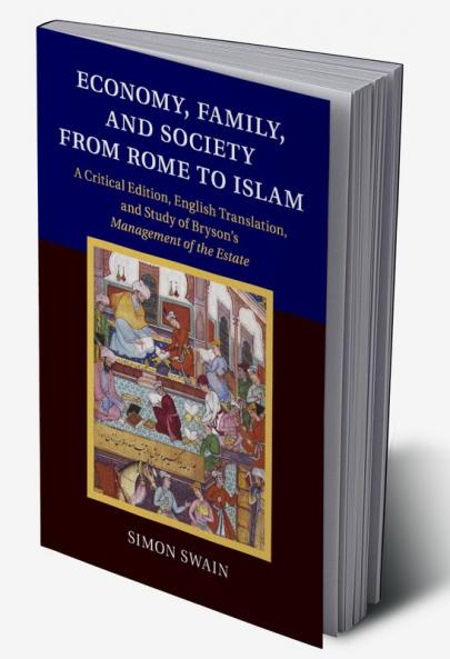 Economy Family and Society from Rome to Islam