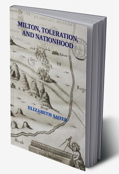 Milton Toleration and Nationhood