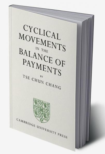Cyclical Movements in the Balance of Payments