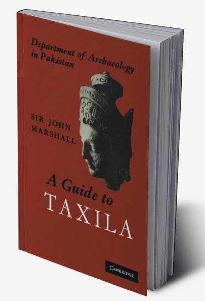 A Guide to Taxila