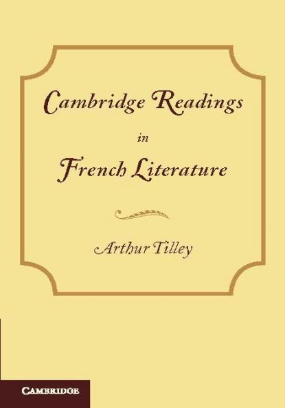 Cambridge Readings in French Literature