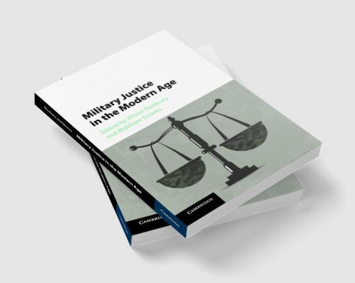 Military Justice in the Modern Age