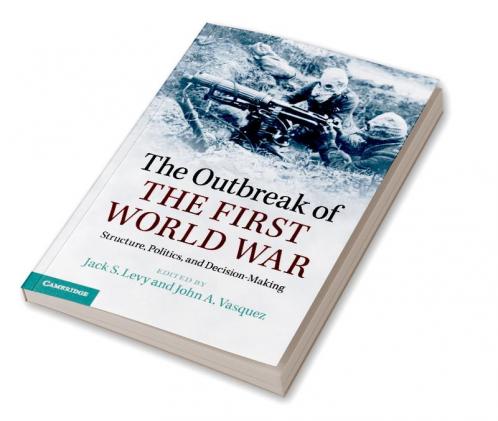 The Outbreak of the First World War