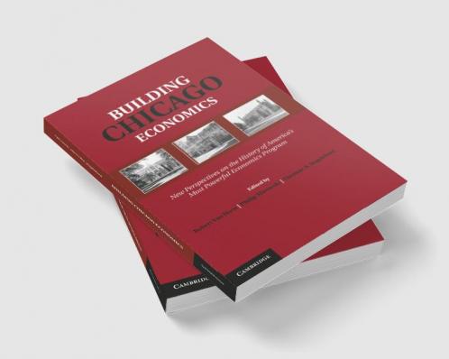 Building Chicago Economics