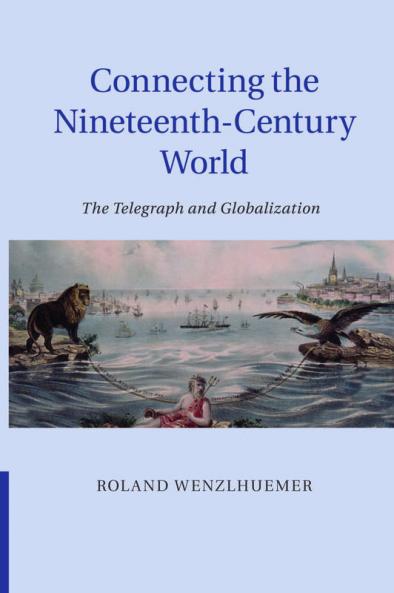 Connecting the Nineteenth-Century World