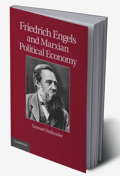 Friedrich Engels and Marxian Political Economy