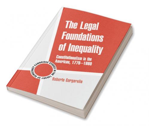 The Legal Foundations of Inequality