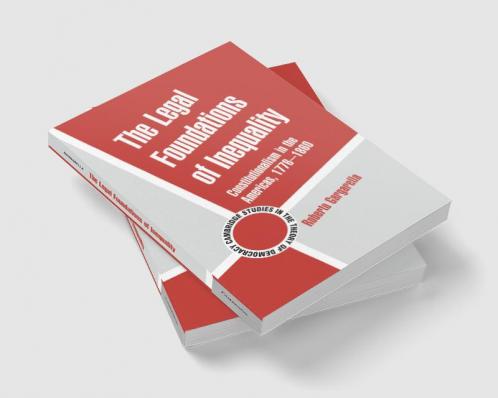 The Legal Foundations of Inequality