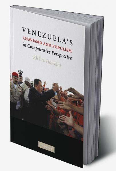 Venezuela's Chavismo and Populism in Comparative Perspective