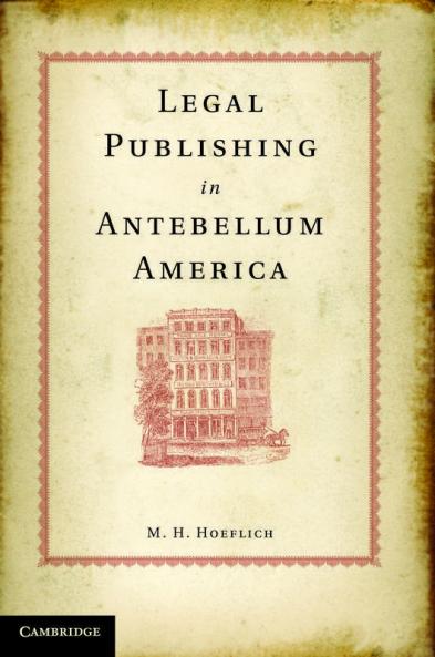 Legal Publishing in Antebellum America