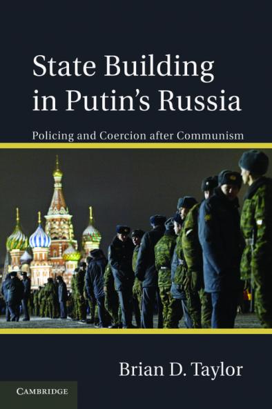 State Building in Putin S Russia