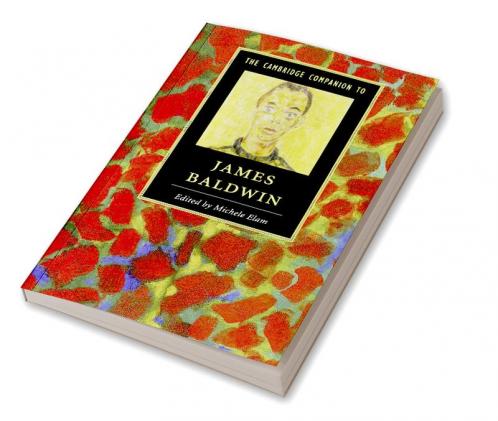 The Cambridge Companion to James Baldwin