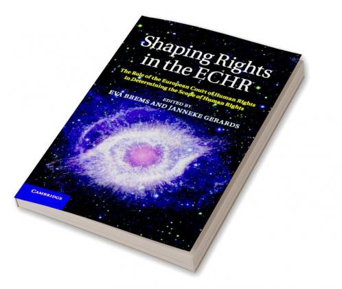 Shaping Rights in the ECHR