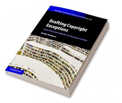 Drafting Copyright Exceptions