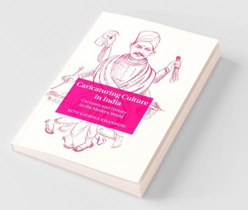 Caricaturing Culture in India