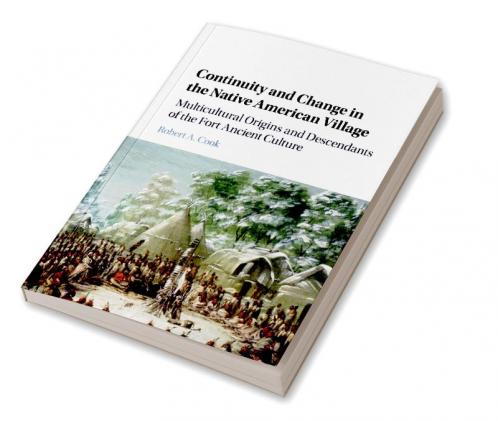 Continuity and Change in the Native American Village