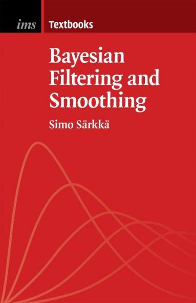Bayesian Filtering and Smoothing