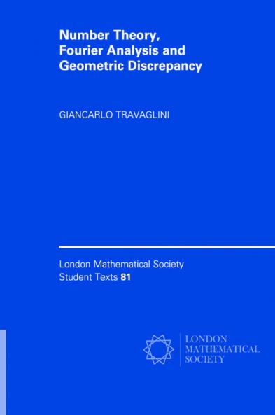 Number Theory Fourier Analysis and Geometric             Discrepancy