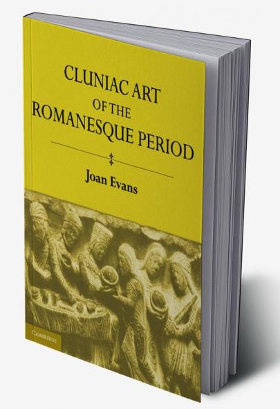 Cluniac Art of the Romanesque Period