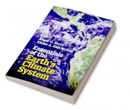 Essentials of the Earth's Climate System