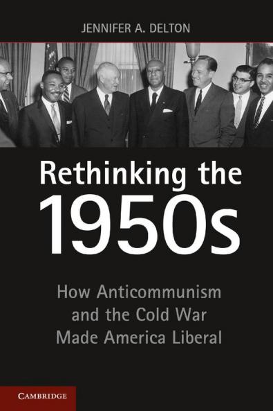 Rethinking the 1950s