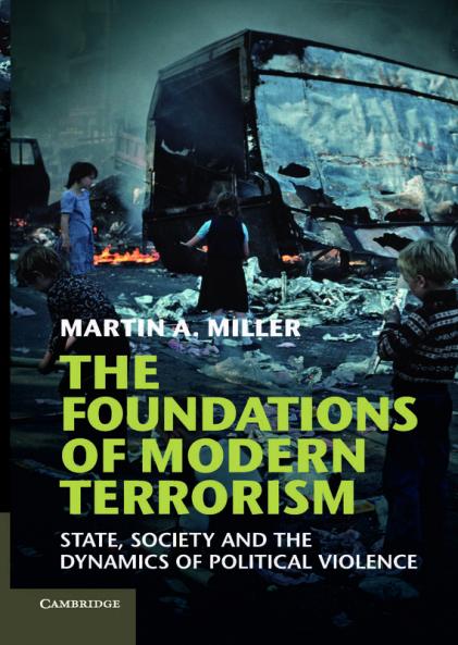 The Foundations of Modern Terrorism