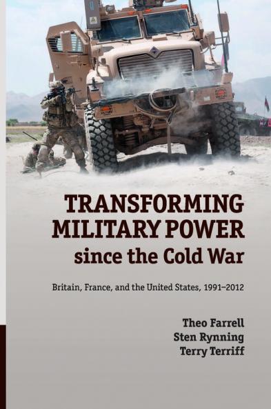 Transforming Military Power since the Cold War