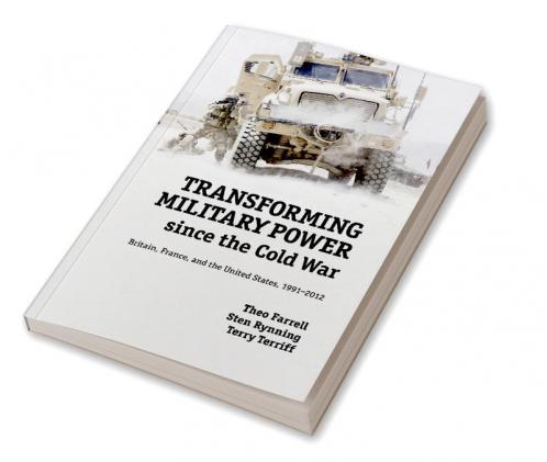 Transforming Military Power since the Cold War