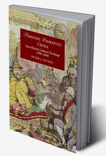 Forging Romantic China